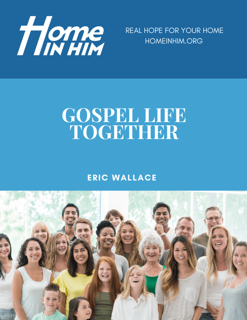 Gospel Life Together